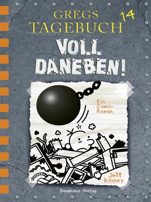 Gregs Tagebuch 14--Voll daneben!