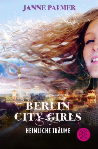 Berlin City Girls - Heimliche Träume