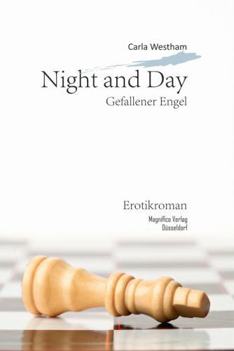 Night and Day Gefallener Engel