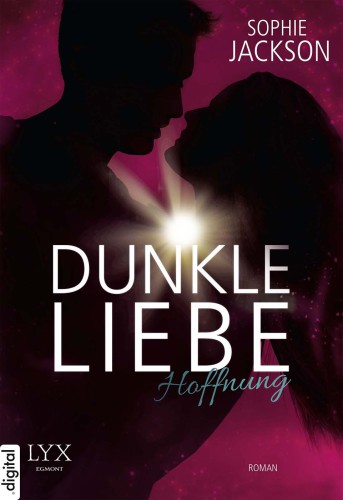 Dunkle Liebe - Hoffnung