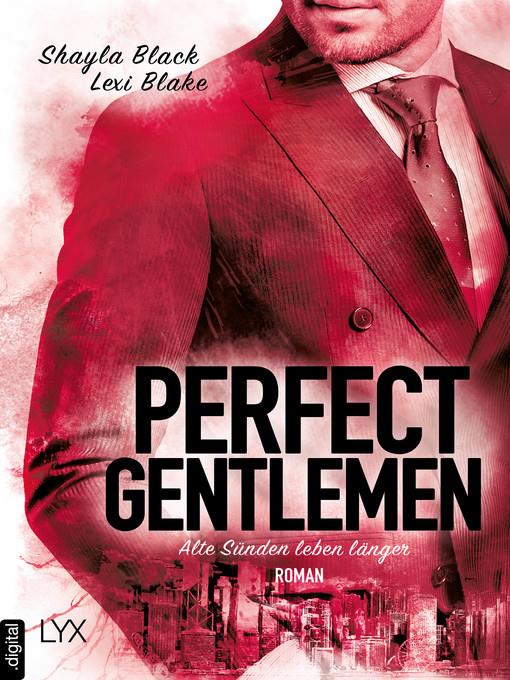 Perfect Gentlemen--Alte Sünden leben länger