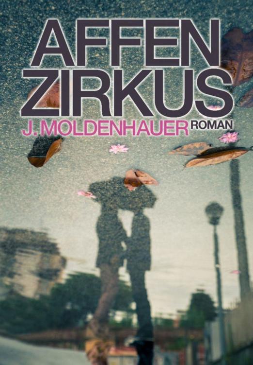 Affenzirkus Young Adult Romance