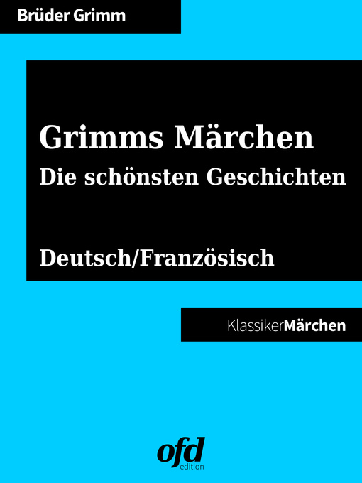 Grimms Märchen--Die schönsten Geschichten