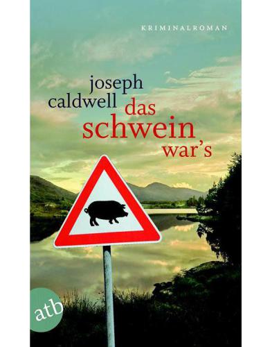 Das Schwein war's