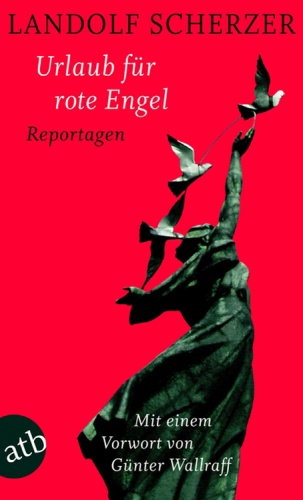 Urlaub für rote Engel