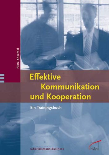 Effektive Kommunikation Und Kooperation