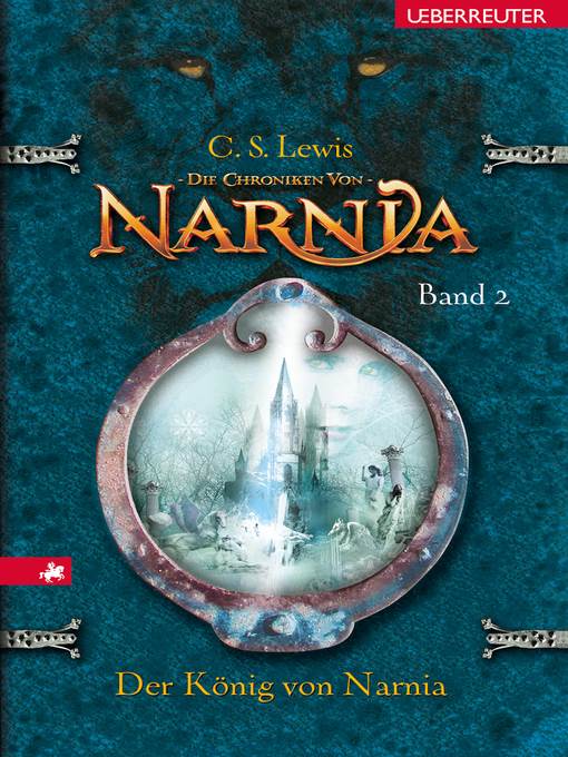 Die Chroniken von Narnia--Der König von Narnia (Bd. 2)