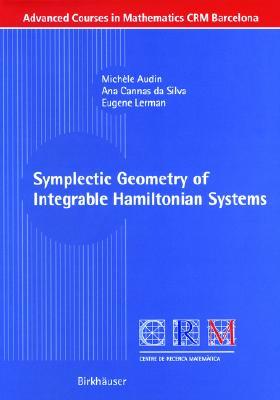 Symplectic Geometry of Integrable Hamiltonian Systems