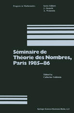 Séminaire de Theorie des Nombres, 1985-1986, Paris