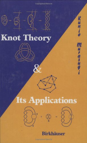 Knot Theory And Its Applications