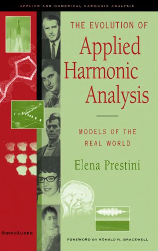 The Evolution of Applied Harmonic Analysis