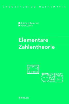 Elementare Zahlentheorie (Grundstudium Mathematik)