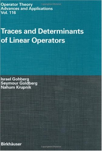 Traces and Determinants of Linear Operators