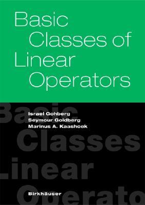 Basic Classes of Linear Operators