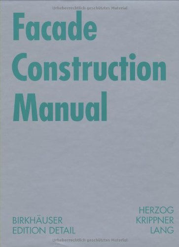 Facade Construction Manual (Construction Manuals (englisch))