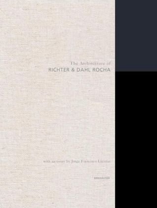 The Architecture of Richter &amp; Dahl Rocha