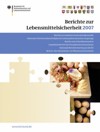 Berichte Zur Lebensmittelsicherheit 2007