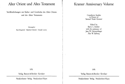 Kramer anniversary volume cuneiform studies in honor of Samuel Noah Kramer