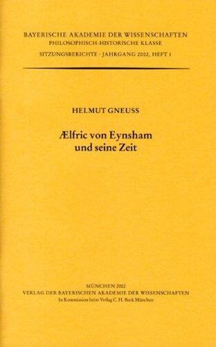 Ælfric von Eynsham und seine Zeit