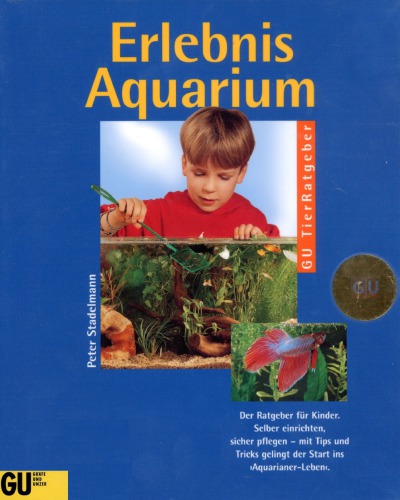 Erlebnis Aquarium. Kinder Gestalten Und Beobachten