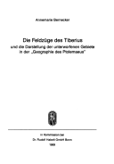 Die Feldzüge des Tiberius und die Darstellung der unterworfenen Gebiete in der "Geographie des Ptolemäus"