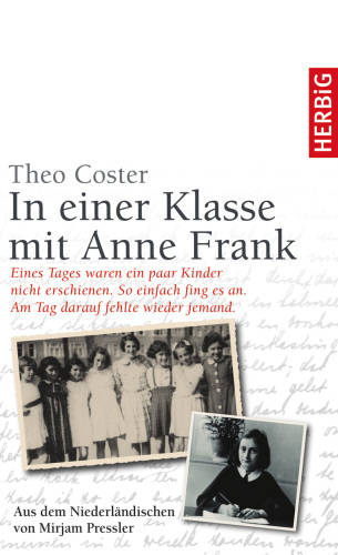 In einer Klasse mit Anne Frank