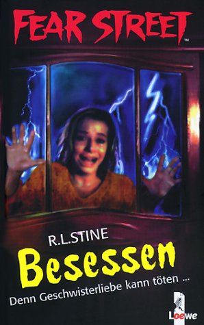 Besessen. Denn Geschwisterliebe kann töten ( Ab 12 J.).