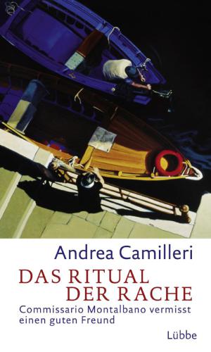 Das Ritual der Rache Commissario Montalbano vermisst einen guten Freund