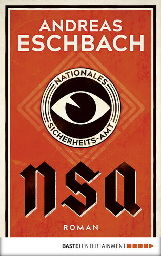 NSA - Nationales Sicherheits-Amt