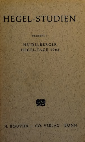 Heidelberger Hegel-Tage 1962 Vorträge und Dokumente