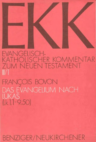 Das Evangelium Nach Lukas, Ekk III/1