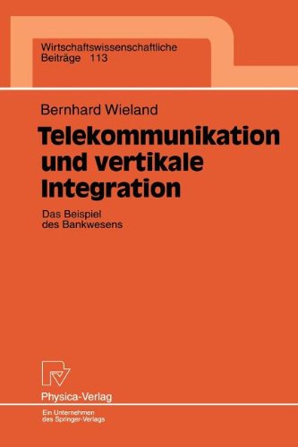 Telekommunikation Und Vertikale Integration
