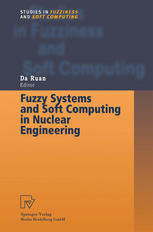 Fuzzy systems and soft computing in nuclear engineering