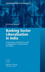 Banking Sector Liberalization in India