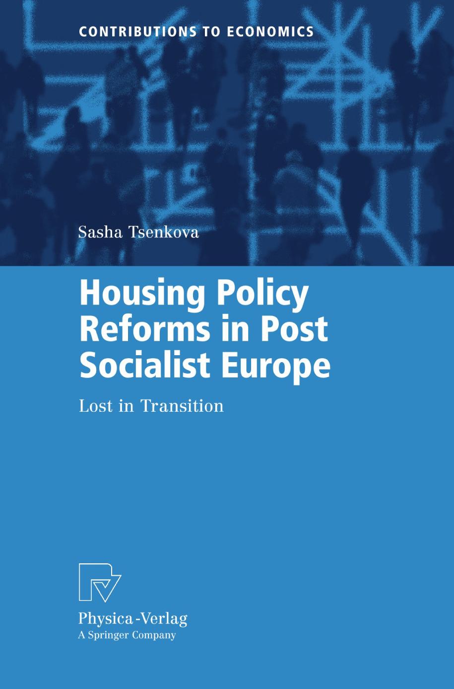 Housing Policy Reforms in Post Socialist Europe