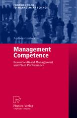 Management Competence : Resource-Based Management and Plant Performance