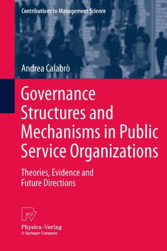 Governance Structures and Mechanisms in Public Service Organizations