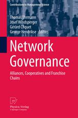 Governance of Alliances, Cooperatives and Franchise Chains.