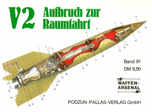 V2 : aufbruch zur Raumfahrt