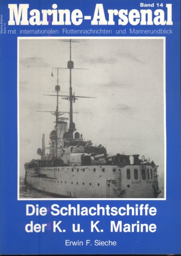 Die Schlachtschiffe der K.u.K. Marine