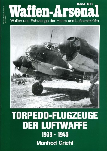 Torpedo  Flugzeuge Der Luftwaffe 1939   1945