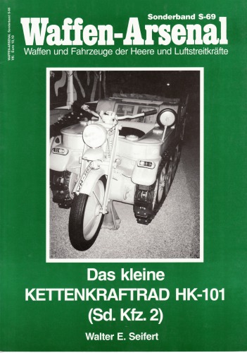 Das kleine Kettenkraftrad HK-101 /(SD. KFZ. 2)