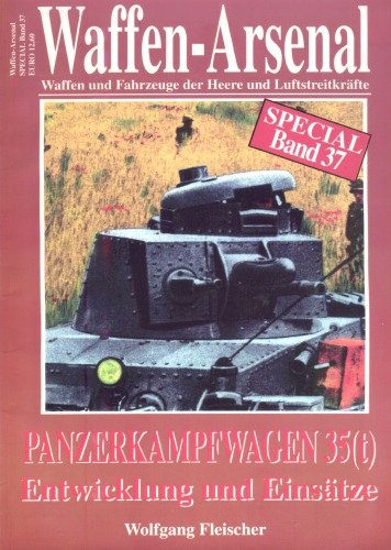 Der Panzerkampfwagen 35(t) : Entwicklung und Einsätze unter besonderer Berücksichtigung der Panzerabteilung 65