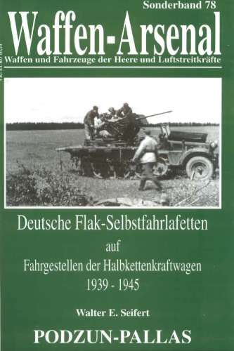 Deutsche Flak-Selbstfahrlafetten auf Fahrgestellen der Halbkettenkraftwagen : 1939-1945