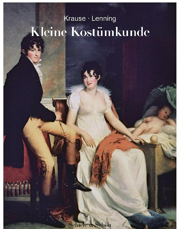 Kleine Kostümkunde.