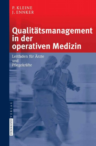 Qualitatsmanagement in Der Operativen Medizin