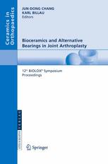 Bioceramics and Alternative Bearings in Joint Arthroplasty