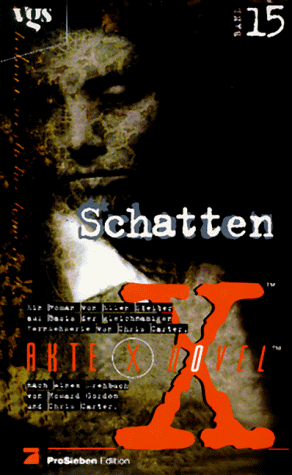 Akte X Novel 15 - Schatten