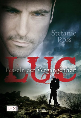 Luc - Fesseln der Vergangenheit