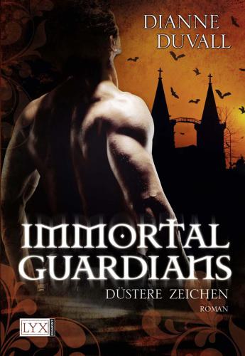 Immortal Guardians--Düstere Zeichen